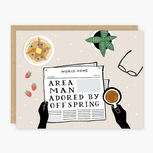 Area Man Father's Day Card -Party of One - The Society for Unusual Books