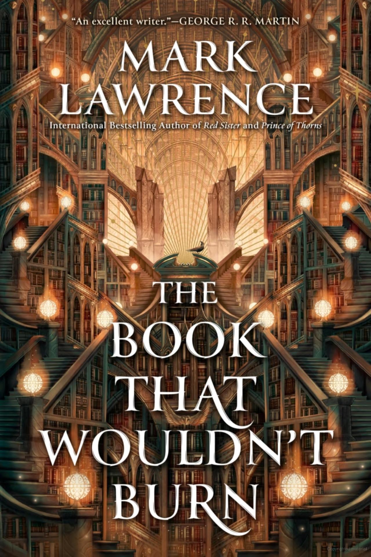 The Book That Wouldn't Burn -Mark Lawrence - The Society for Unusual Books