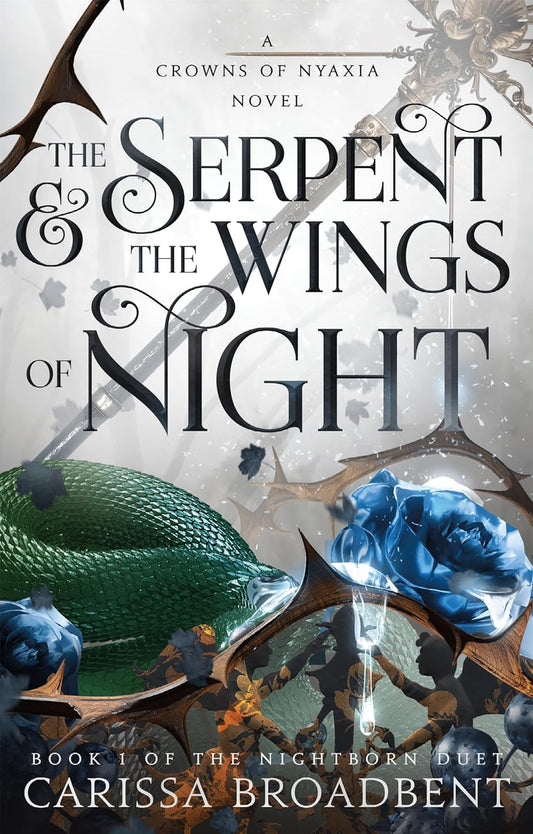 The Serpent and The Wings of Night -Carissa Broadbent - The Society for Unusual Books