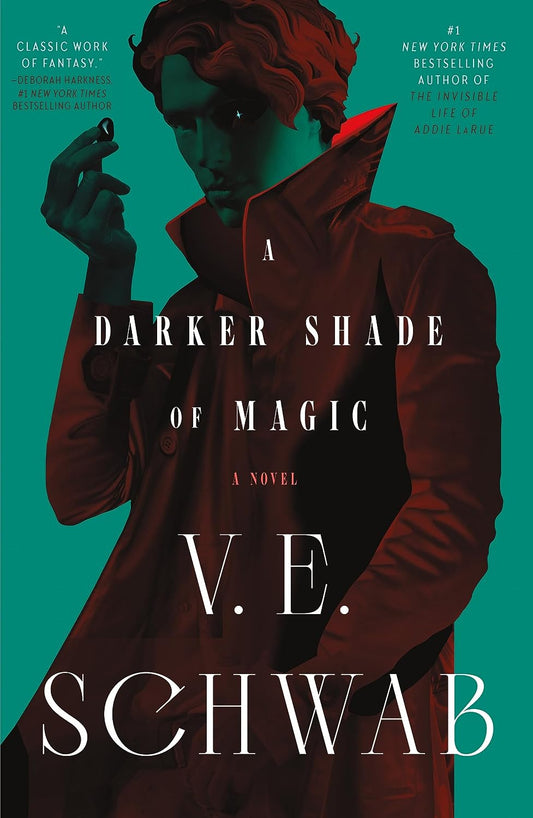 A Darker Shade of Magic (Shades of Magic, Vol. 1) -V.E. Schwab - The Society for Unusual Books