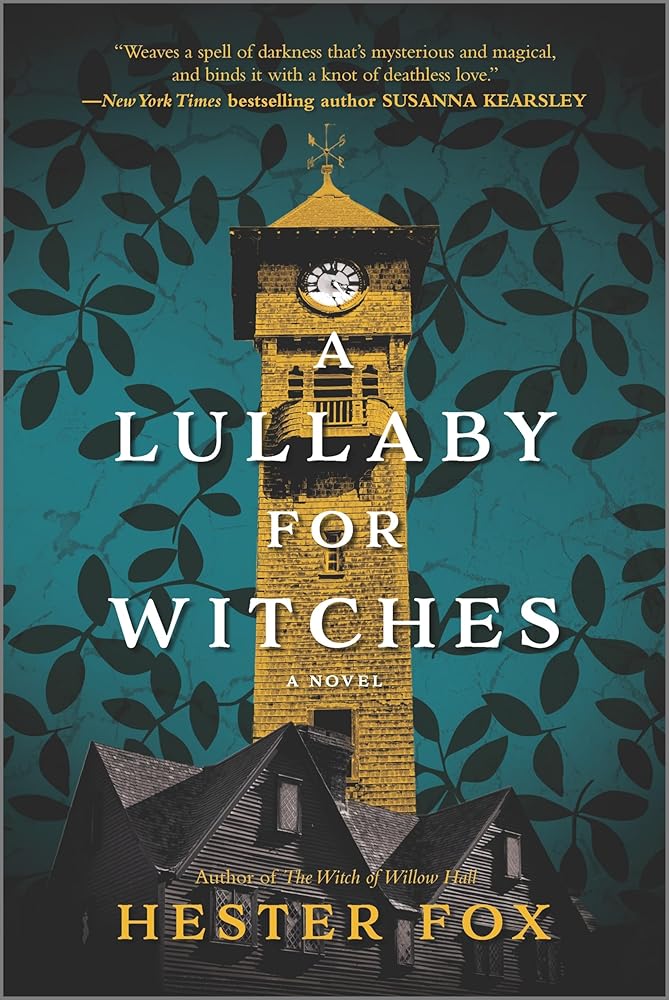 A Lullaby for Witches - Hester Fox - The Society for Unusual Books