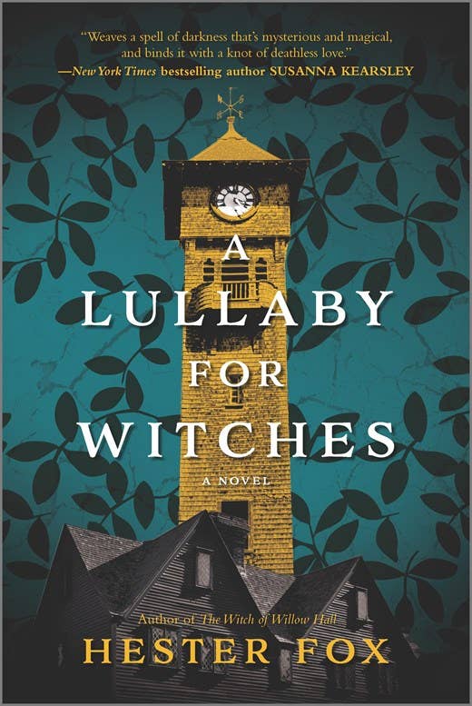 A Lullaby for Witches - Hester Fox - The Society for Unusual Books