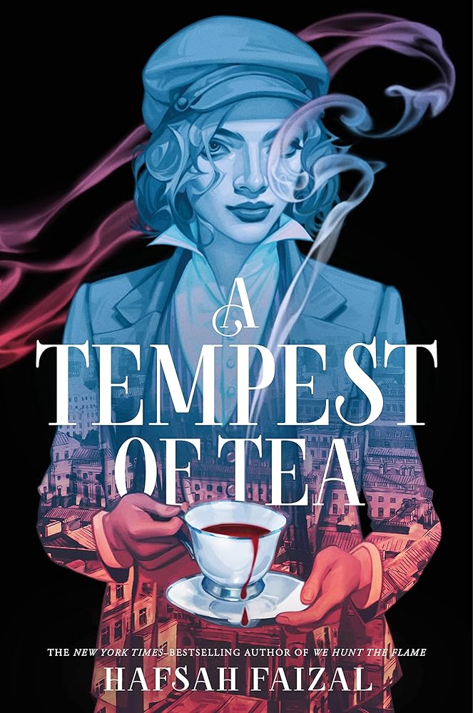 A Tempest of Tea (Blood and Tea Bk 1) (SHELF WORN) - Hafsah Faizal - The Society for Unusual Books