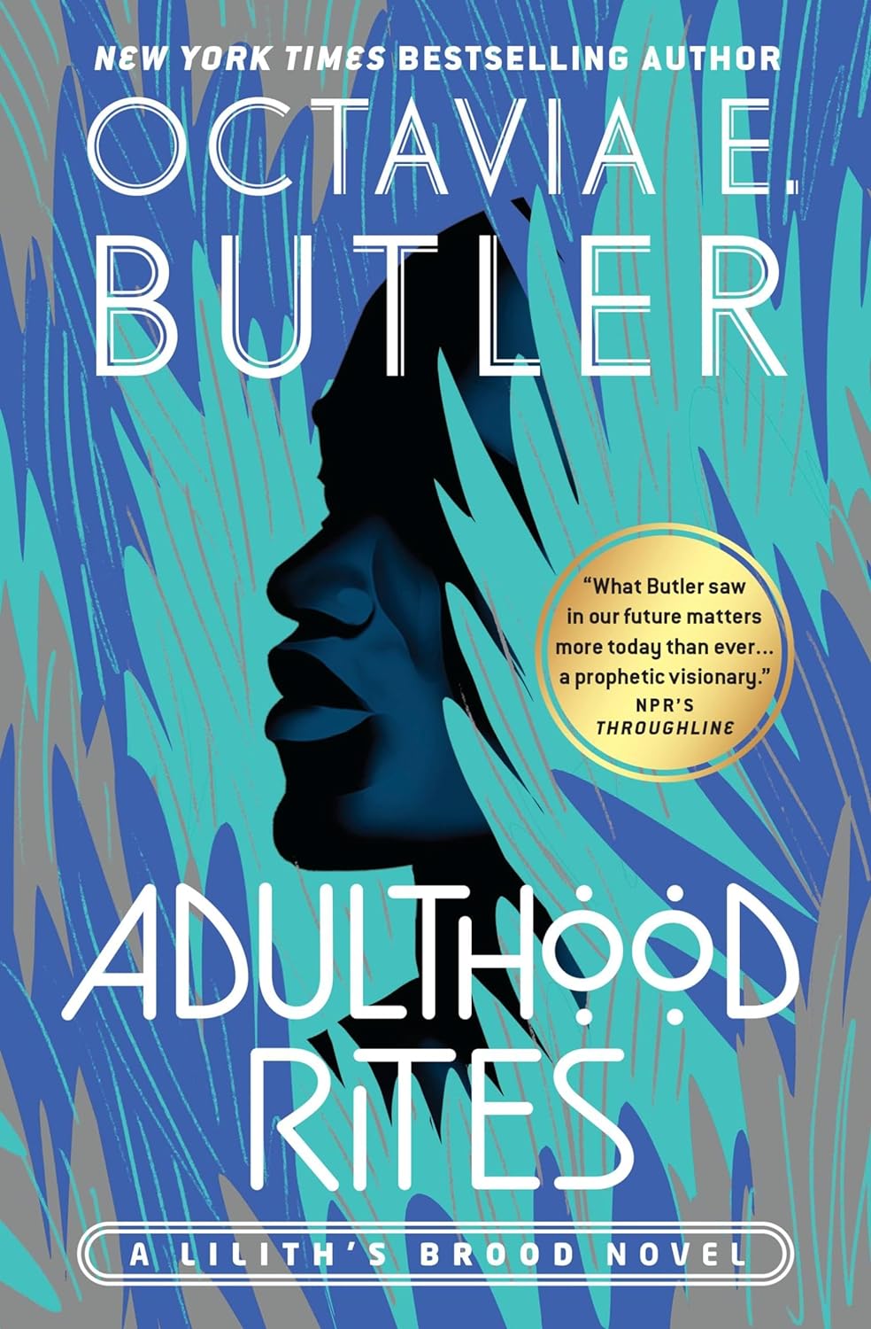 Adulthood Rites -Octavia E. Butler - The Society for Unusual Books