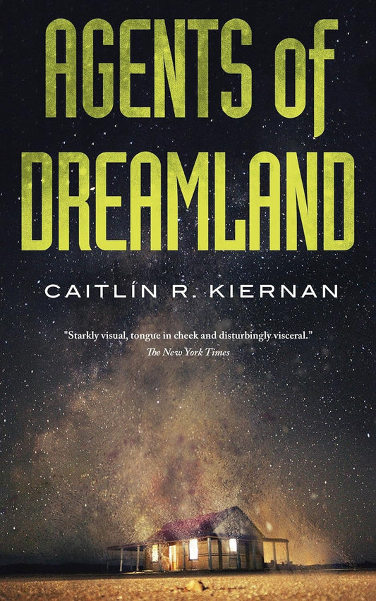 Agents of Dreamland -Caitlin R Kiernan - The Society for Unusual Books
