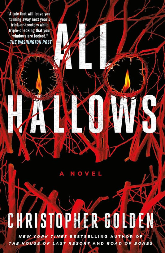 All Hallows: A Novel - Christopher Golden - The Society for Unusual Books