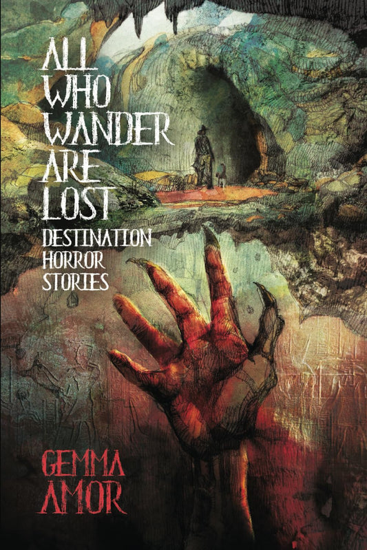 All Who Wander Are Lost -Gemma Amor - The Society for Unusual Books