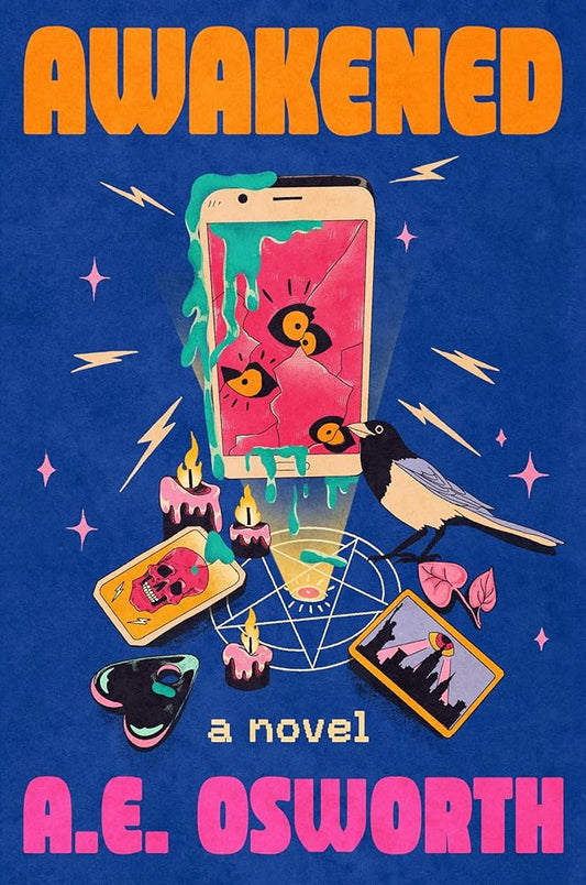 Awakened - A.E. Osworth - The Society for Unusual Books