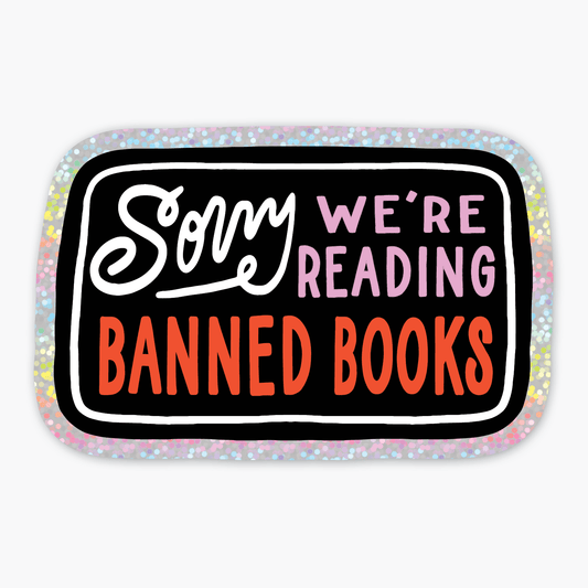 Banned Books Glitter Sticker -Party of One - The Society for Unusual Books