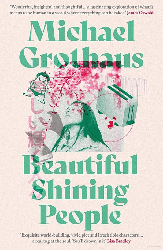 Beautiful Shining People -Michael Grothaus - The Society for Unusual Books