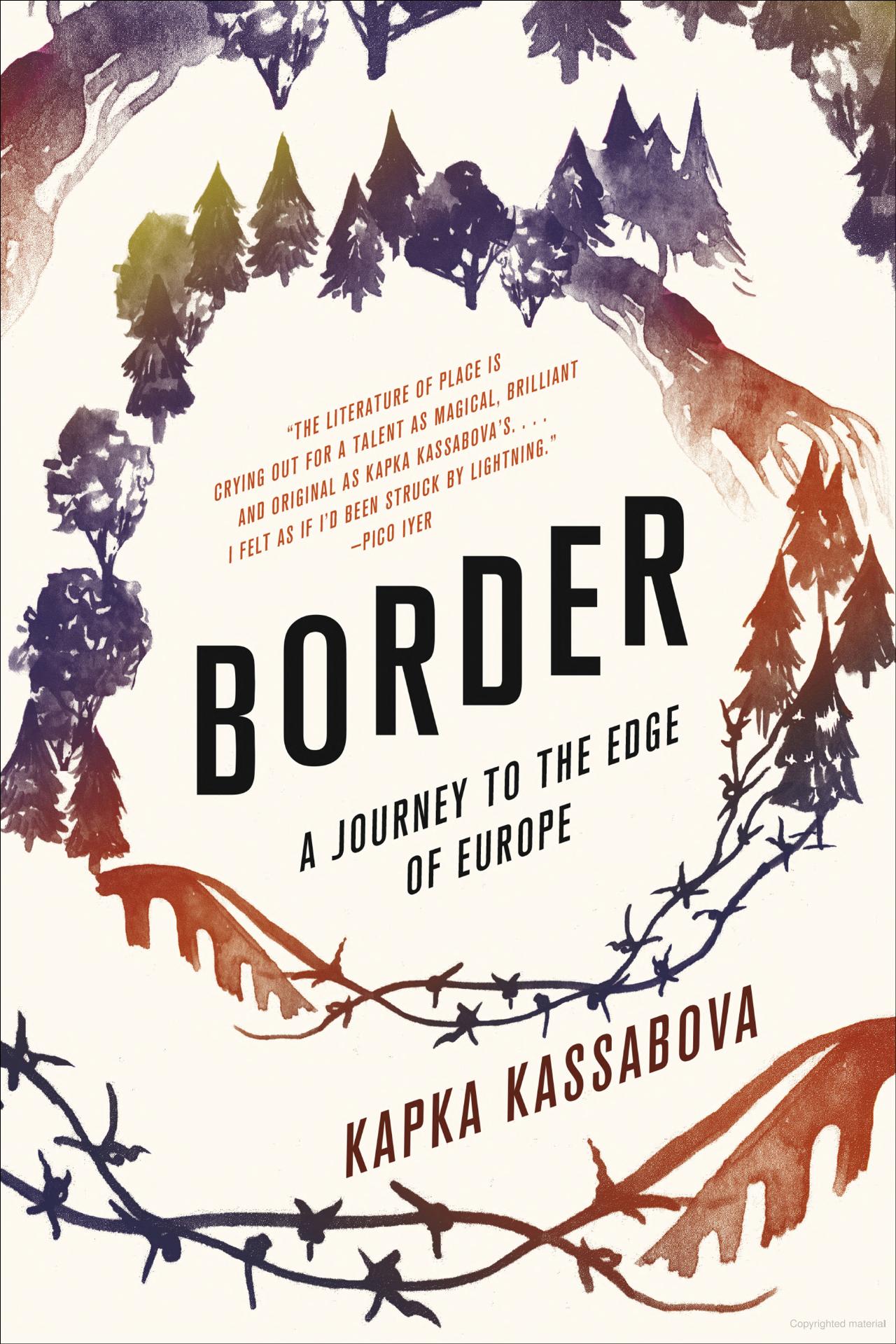 Border -Kapka Kassabova - The Society for Unusual Books