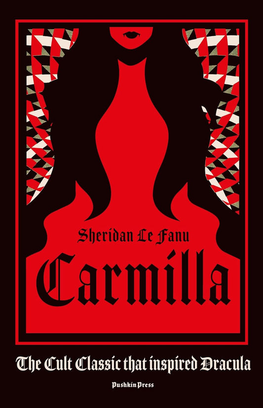 Carmilla (Deluxe Edition) -Sheridan Le Fenu - The Society for Unusual Books