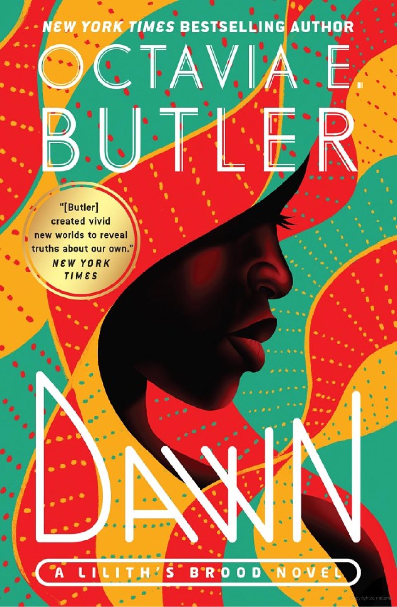 Dawn -Octavia E. Butler - The Society for Unusual Books