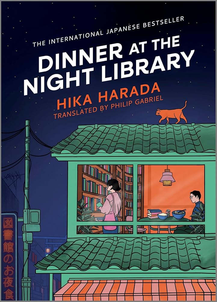 Dinner at the Night Library: A Novel - Hika Harada - The Society for Unusual Books