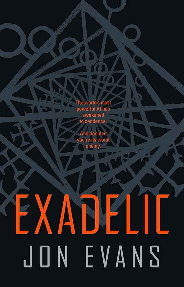 Exadelic - Jon Evans - The Society for Unusual Books