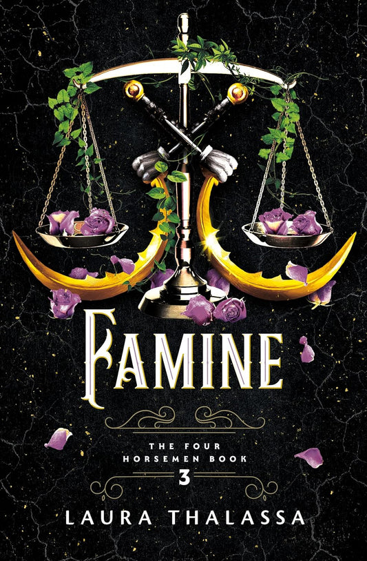 Famine (The Four Horsemen, Vol. 3) -Laura Thalassa - The Society for Unusual Books