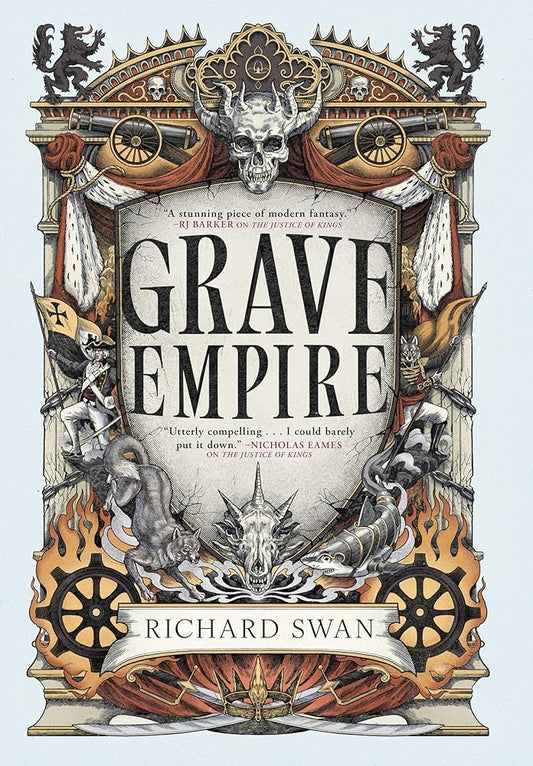 Grave Empire (The Great Silence, 1) - Richard Swan - The Society for Unusual Books