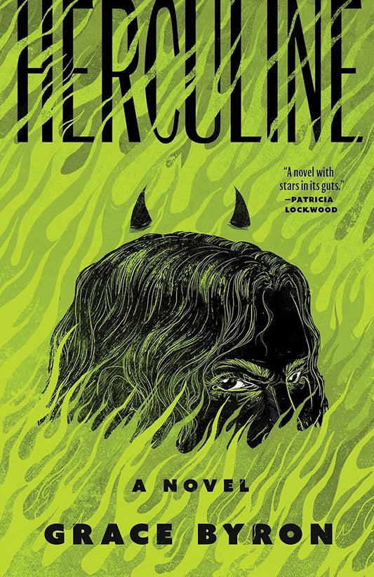 Herculine: A Novel - Grace Byron - The Society for Unusual Books