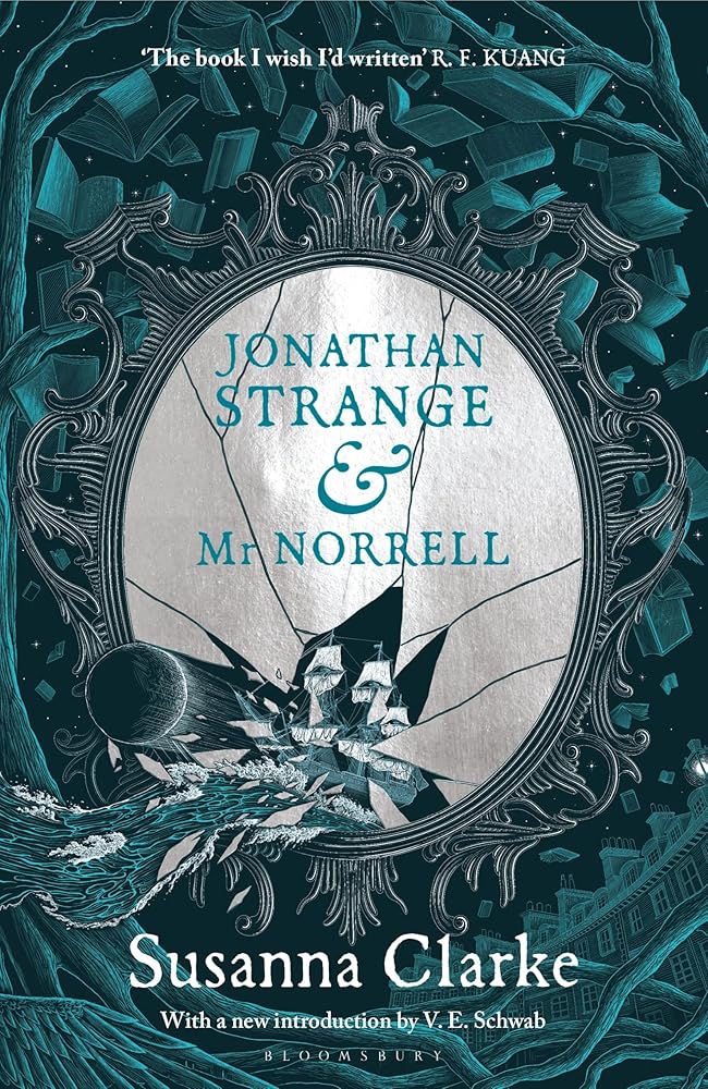 Jonathan Strange and Mr Norrell - Susanna Clarke - The Society for Unusual Books