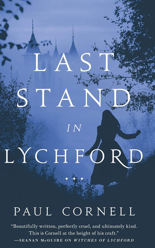 Last Stand in Lychford (Witches of Lychford #5) -Paul Cornell - The Society for Unusual Books