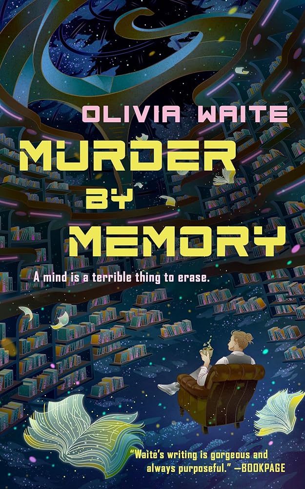 Murder by Memory (Dorothy Gentleman, 1) - Olivia Waite - The Society for Unusual Books
