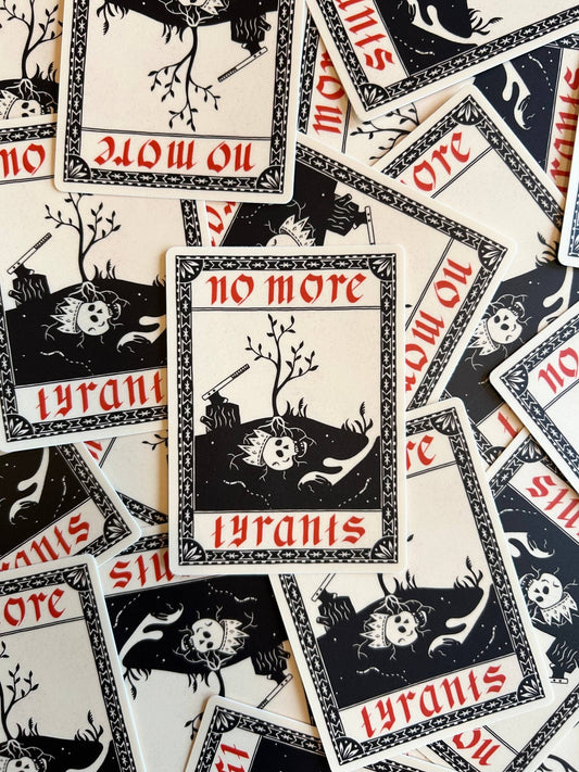 No More Tyrants Sticker - Middle Dune - The Society for Unusual Books