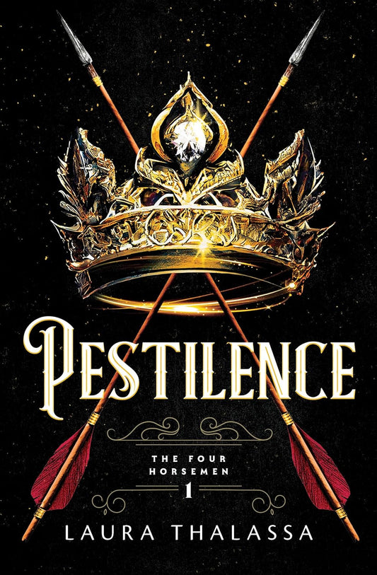 Pestilence (The Four Horsemen Vol. 1) -Laura Thalassa - The Society for Unusual Books