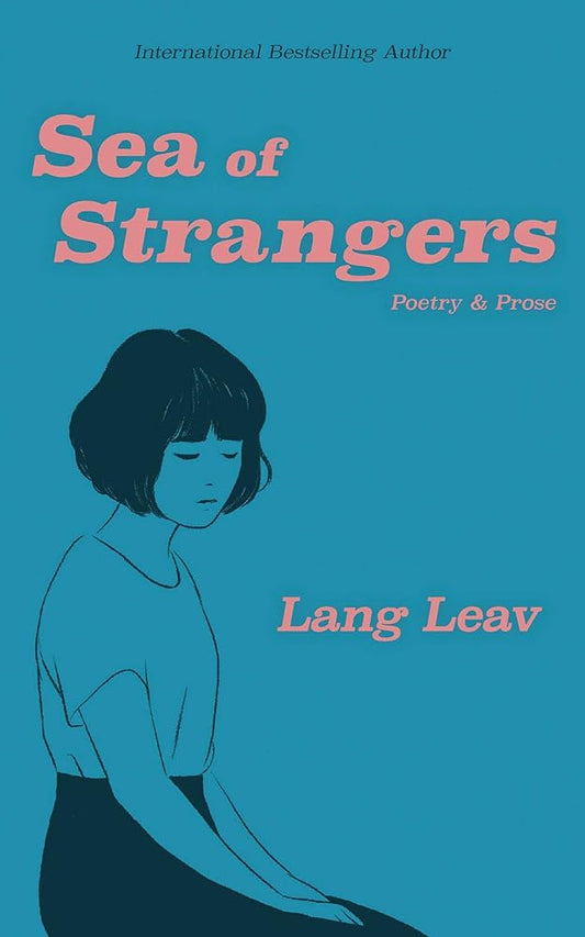 Sea of Strangers (Preloved) - Lang Leav - The Society for Unusual Books