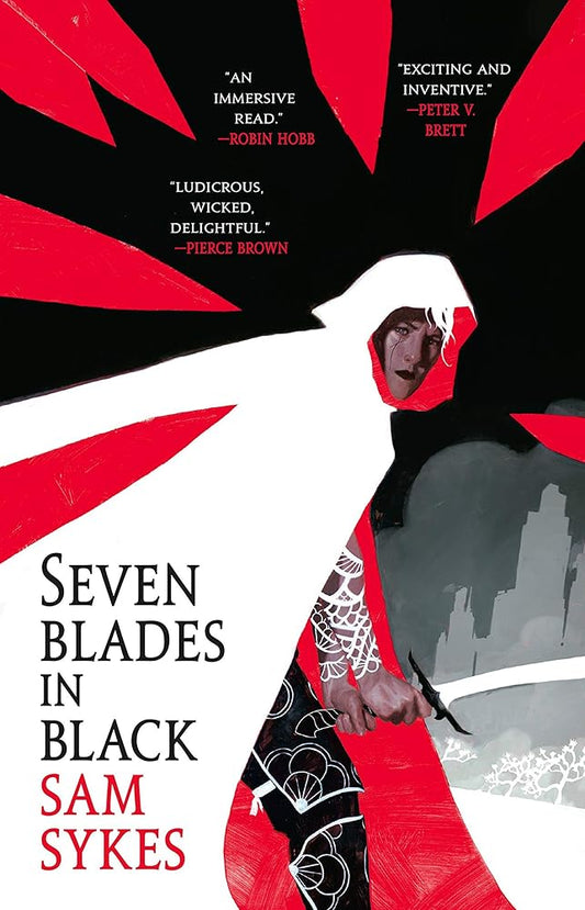Seven Blades in Black (The Grave of Empires, 1) (Preloved) - Sam Sykes - The Society for Unusual Books