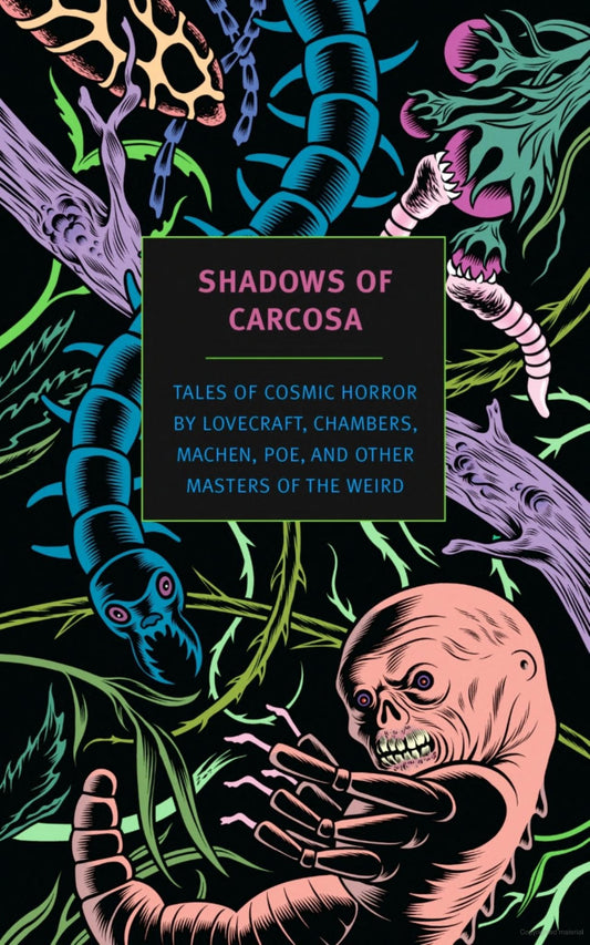 Shadows of Carcosa -Various Authors - The Society for Unusual Books