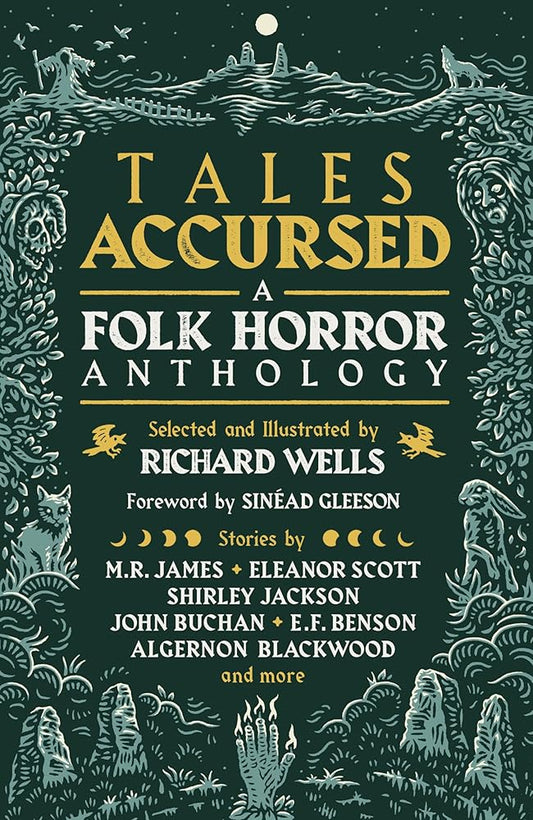 Tales Accursed: A Folk Horror Anthology - Richard Wells - The Society for Unusual Books