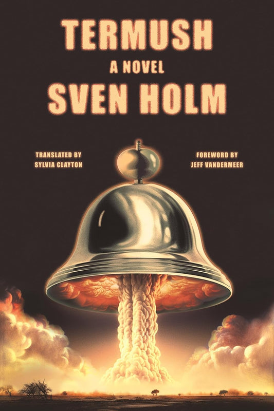 Termush -Sven Holm - The Society for Unusual Books
