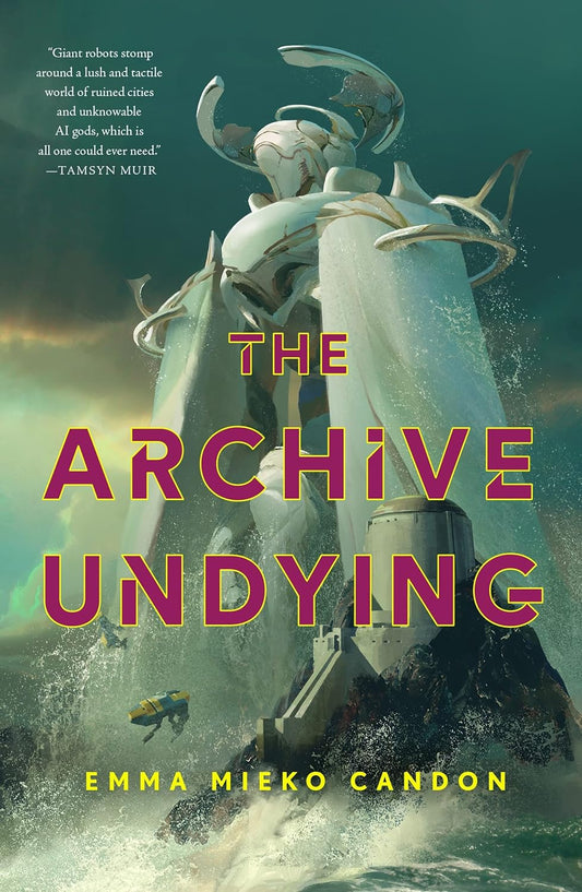 The Archive Undying -Emma Mieko Candon - The Society for Unusual Books