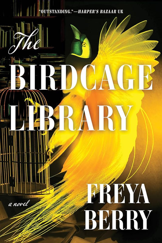 The Birdcage Library - Freya Berry - The Society for Unusual Books