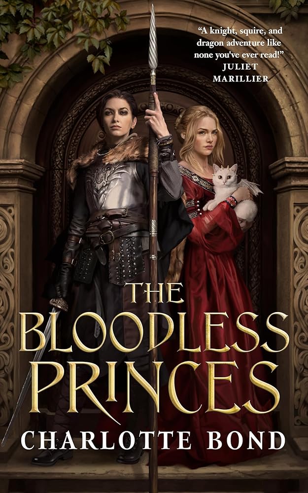 The Bloodless Princes (The Fireborne Blade, 2) - Charlotte Bond - The Society for Unusual Books