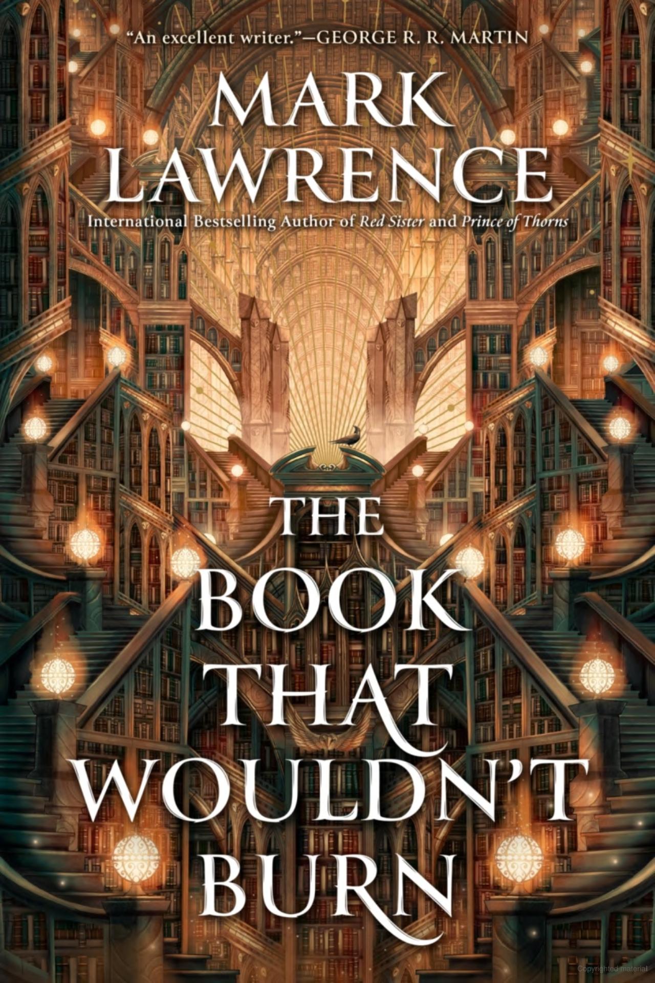 The Book That Wouldn't Burn -Mark Lawrence - The Society for Unusual Books