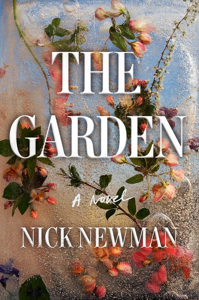 The Garden - Nick Newman - The Society for Unusual Books