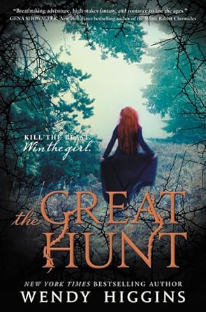 The Great Hunt (Eurona Duology, 1) (Preloved) - Wendy Higgins - The Society for Unusual Books