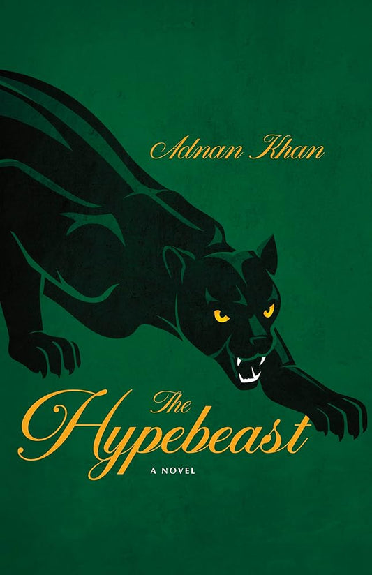 The Hypebeast - Adnan Khan - The Society for Unusual Books