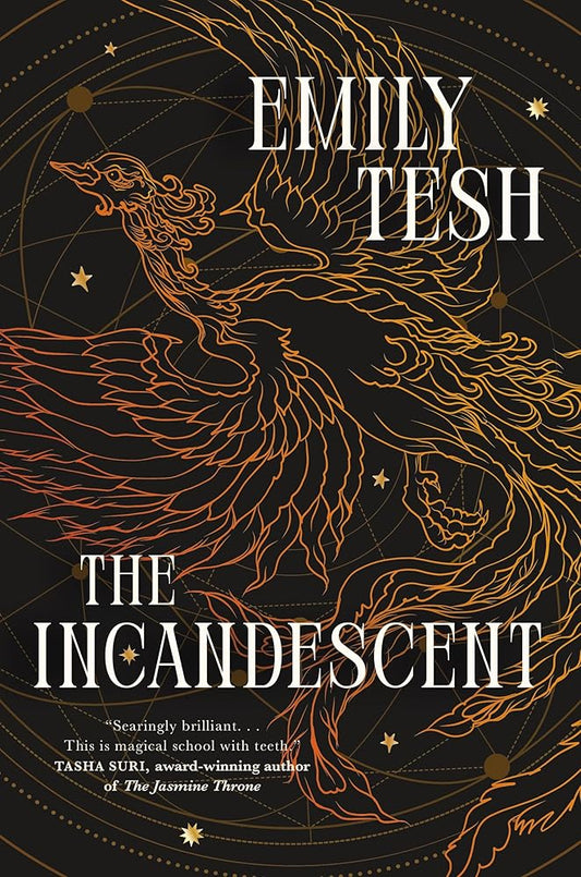 The Incandescent - Emily Tesh - The Society for Unusual Books
