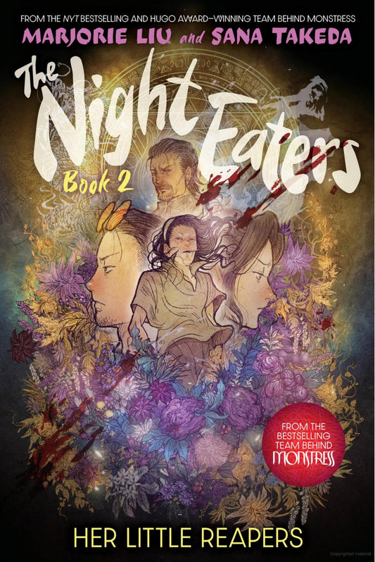 The Night Eaters, Vol. 2: Her Little Reapers -Marjorie Liu and Sana Takeda - The Society for Unusual Books