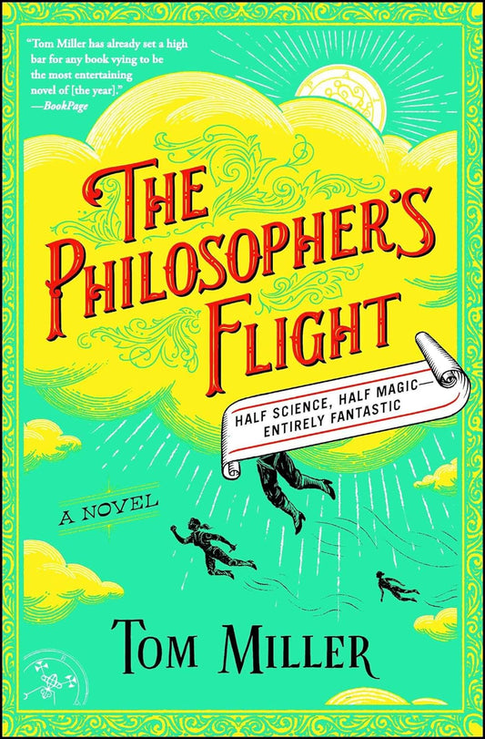 The Philosopher's Flight (Preloved) -Tom Miller - The Society for Unusual Books