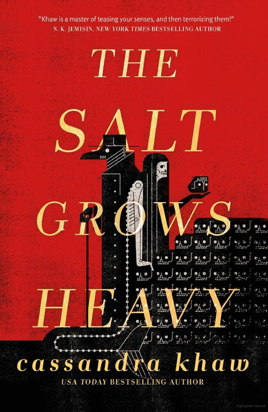 The Salt Grows Heavy -Cassandra Khaw - The Society for Unusual Books