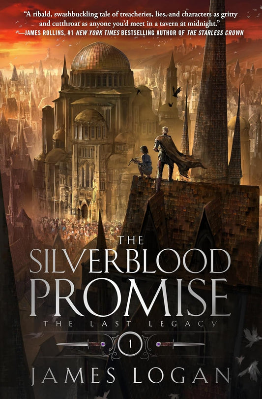 The Silverblood Promise -James Logan - The Society for Unusual Books