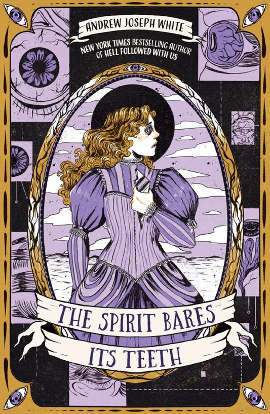 The Spirit Bares Its Teeth -Andrew Joseph White - The Society for Unusual Books