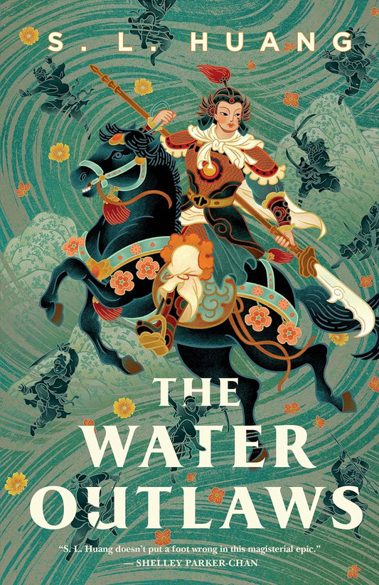 The Water Outlaws -S.L. Huang - The Society for Unusual Books