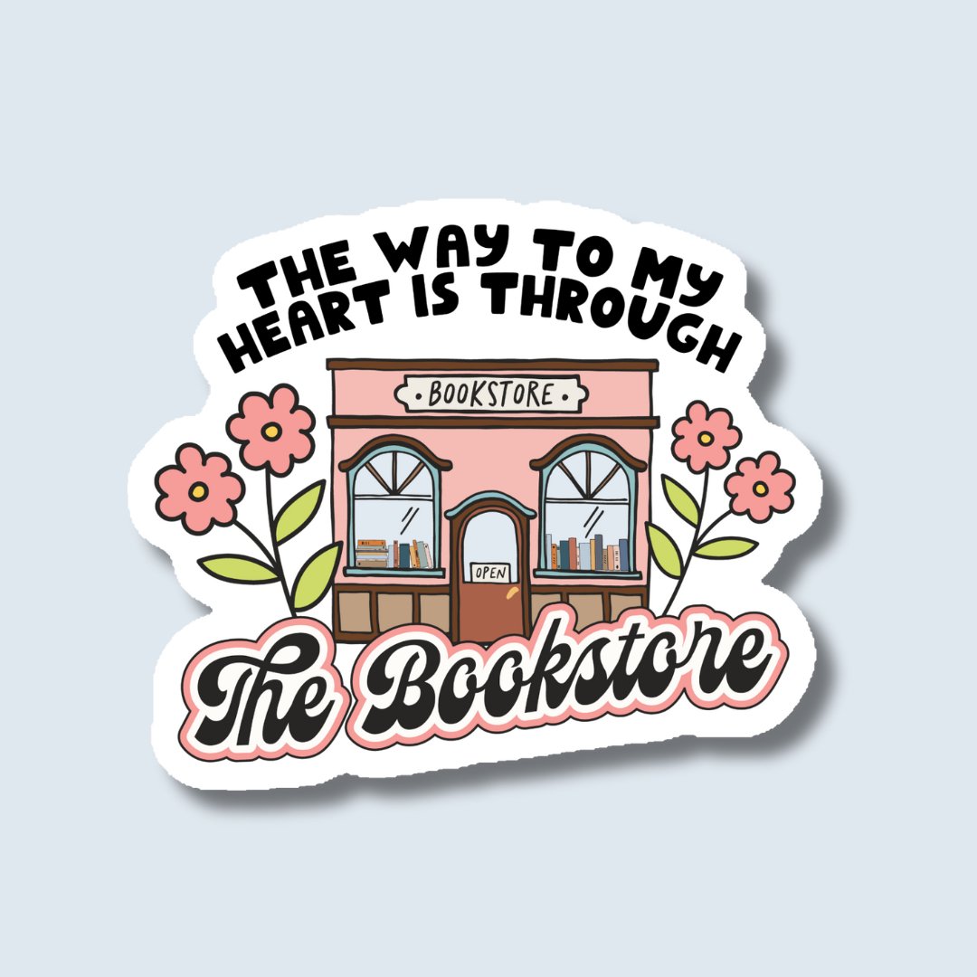 The Way To My Heart Is Through the Bookstore Sticker -Indigo Maiden - The Society for Unusual Books