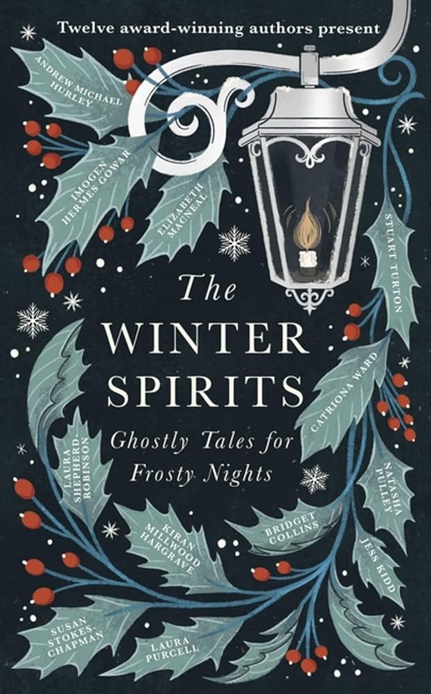 The Winter Spirits: Ghostly Tales for Frosty Nights - Various Authors - The Society for Unusual Books