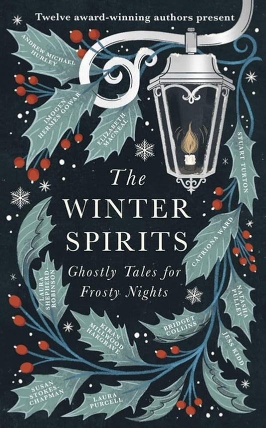 The Winter Spirits: Ghostly Tales for Frosty Nights - Various Authors - The Society for Unusual Books