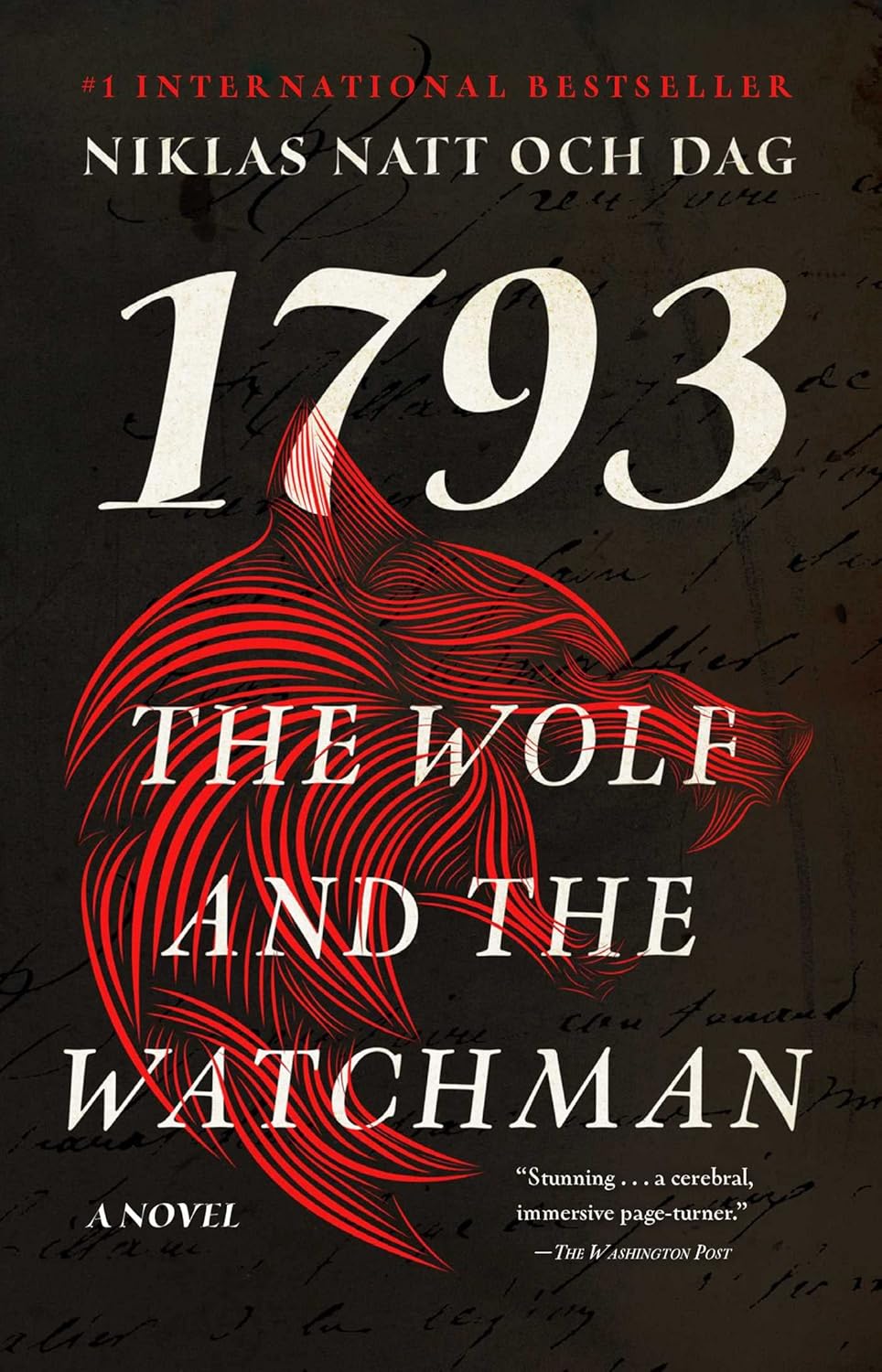 The Wolf and The Watchman - Niklas Natt och Dag - The Society for Unusual Books